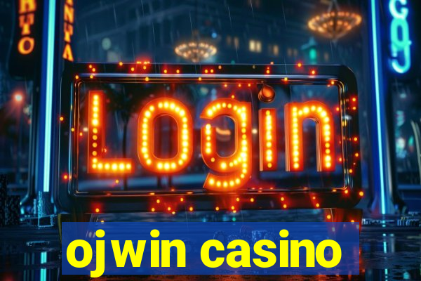 ojwin casino